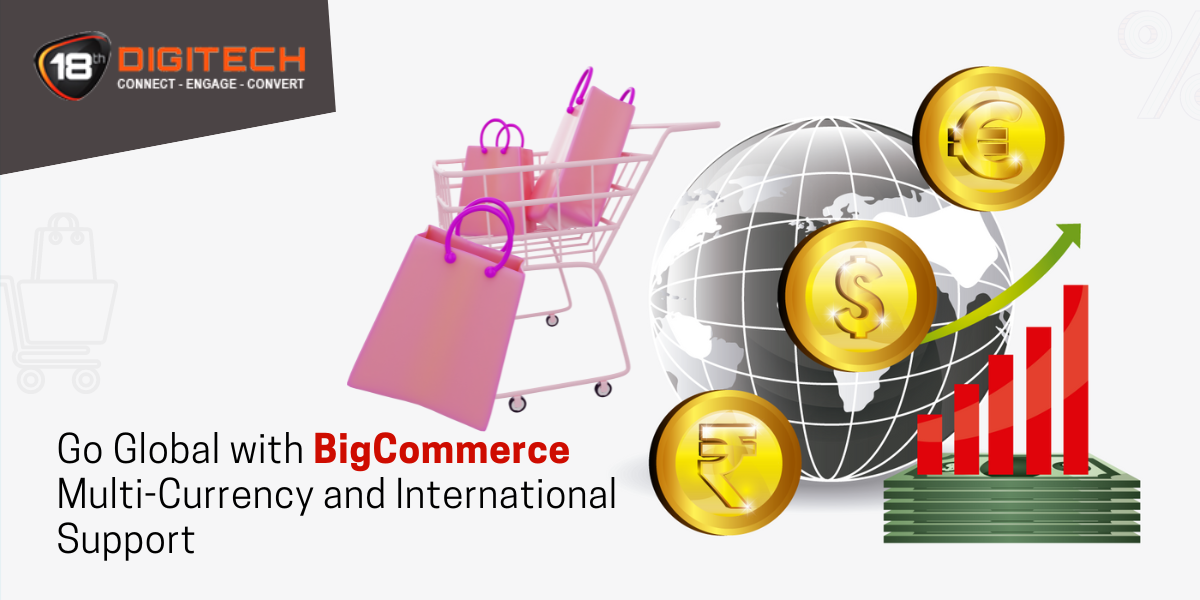 BigCommerce Multi-Currency Support