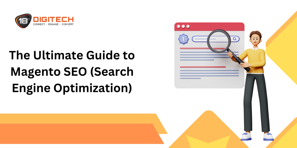 Magento SEO- The Ultimate Magento SEO Guide for 2024