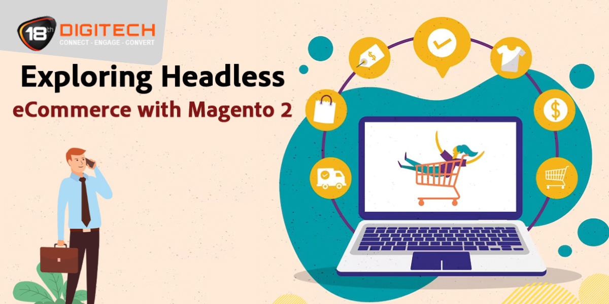 Magento Headless Ecommerce